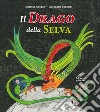 Il drago della selva libro di Groppi Mariella Sabatini Antonella