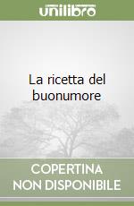 La ricetta del buonumore