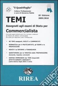 Temi assegnati agli esami di Stato per commercialista 2009/2010 libro