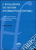 L'evoluzione dei sistemi informativo-contabili. L'Università di Ferrara fra il periodo pontificio e l'Unità d'Italia