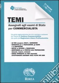 Temi assegnati agli esami di stato per commercialista (2010-2011) libro