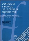 Contabilità e bilancio nelle opere pie a inizio '900. L'evoluzione delle prassi contabili di due Congreghe di origine borbonica libro