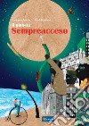 Il pianeta Sempreacceso libro di Acerbis Francesco