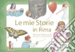 Le mie storie in rima libro