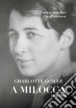 Charlotte Gower a Milocca 1928 - 1930 libro