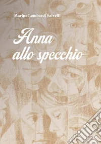 Anna allo specchio