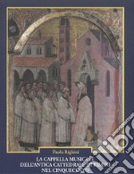 La cappella musicale dell'antica cattedrale di Rimini nel Cinquecento. Note d'archivio libro