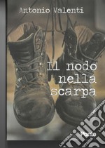 Il nodo nella scarpa libro