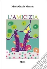 L'amicizia