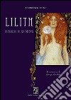 Lilith. Risveglio di un'ombra libro