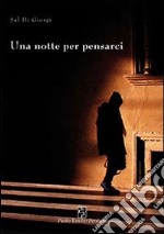 Una notte per pensarci libro