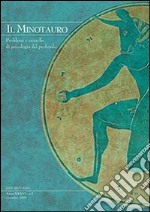 Il minotauro. Problemi e ricerche di psicologia del profondo (2011). Ediz. italiana e inglese. Vol. 2