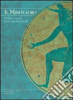 Il minotauro. Problemi e ricerche di psicologia del profondo (2012). Ediz. italiana e inglese. Vol. 1 libro