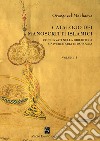 Catalogo dei manoscritti islamici conservati nella Biblioteca universitaria di Bologna. Vol. 1 libro
