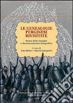 Le genealogie perginesi rivisitate