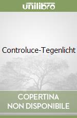Controluce-Tegenlicht