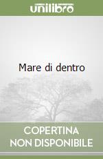 Mare di dentro