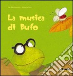 La musica di Bufo libro