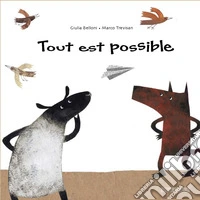 Tout est possible