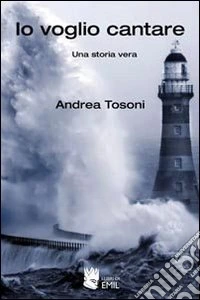 Io voglio cantare libro