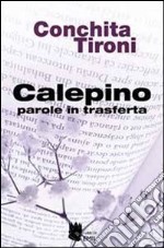 Calepino. Parole in trasferta