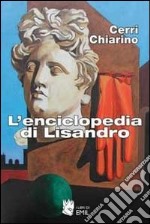 L'Enciclopedia di Lisandro libro