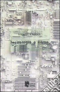 Tecnologia a Roma libro