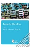 Topografia delle culture libro