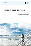 Come una sorella libro