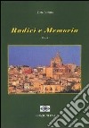 Radici e memoria libro