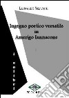 Ingegno poetico versatile in Amerigo Iannacone libro