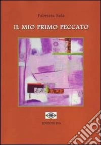 Il mio primo peccato