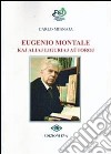 Eugenio Montale kay aliaj liguriaj amtoroj libro di Minnaja Carlo