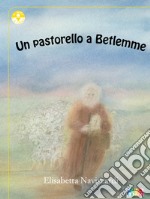 Un pastorello a Betlemme libro