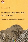 La discesa negli strati della terra nel cammino antroposofico di iniziazione libro