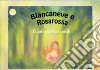 Biancaneve e Rosarossa libro