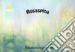 Rosaspina libro