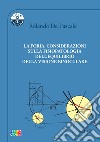La foria: considerazioni sulla fisiopatologia dell'equilibrio della visione binoculare libro di De Pascale Rolando