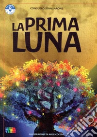 La prima Luna