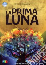 La prima Luna