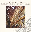 La biblioteca magica. Ediz. italiana e inglese libro