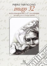 Imago 32. Ediz. multilingue libro