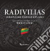 Radivilias. L'epopea del popolo lituano. Ediz. italiana e latina libro