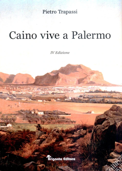 Caino vive a Palermo