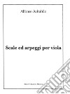 Scale ed arpeggi per viola libro