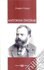 Antonin Dvorak libro