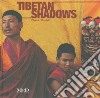 Tibetan shadow. Ediz. italiana e inglese libro