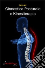 Ginnastica posturale e kinesiterapia