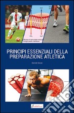 Principi essenziali della preparazione atletica libro