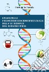 Epigenetica e Psiconeuroendocrinoimmunologia della nutrizione e dell'esercizio fisico libro di De Pascalis Pierluigi